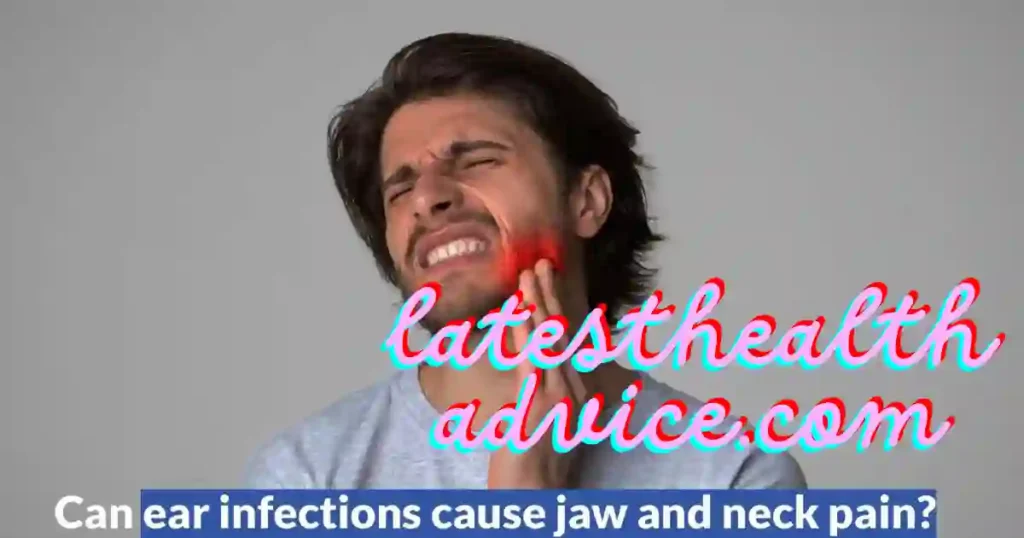 Can Ear Infection Cause Jaw To Pain